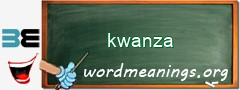 WordMeaning blackboard for kwanza